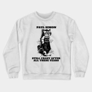 CRAZY Crewneck Sweatshirt